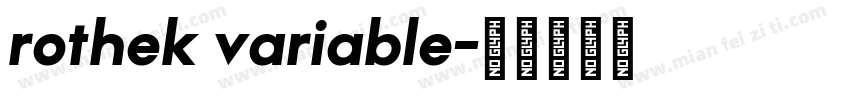 rothek variable字体转换 rothek variable字体转换